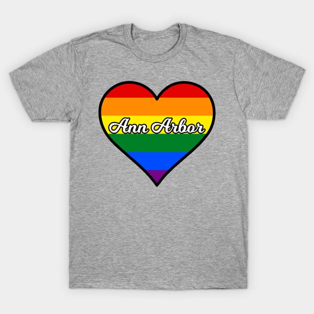 Ann Arbor Gay Pride Heart T-Shirt by fearcity